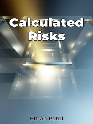 cover image of Calculated Risks